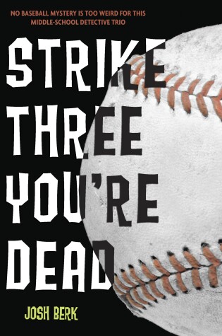 Cover of Strike Three, You're Dead