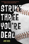 Book cover for Strike Three, You're Dead