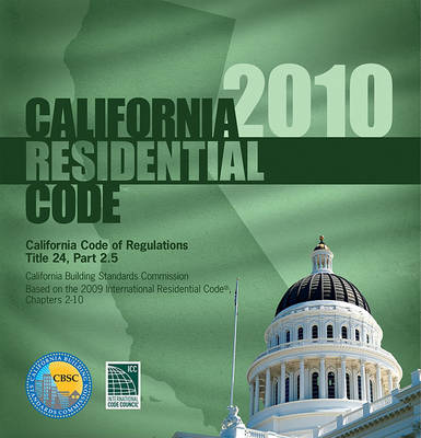 Book cover for 2010 California Residential Code, Title 24 Part 2.5