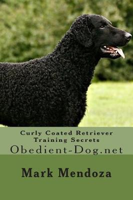 Book cover for Curly Coated Retriever Training Secrets