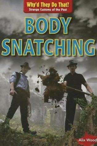 Cover of Body Snatching