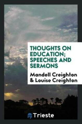 Cover of Thoughts on Education; Speeches and Sermons