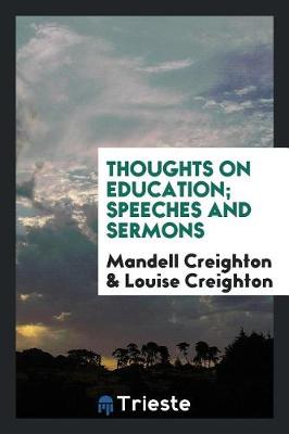 Book cover for Thoughts on Education; Speeches and Sermons