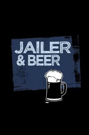 Cover of Jailer & beer
