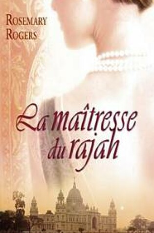 Cover of La Maitresse Du Rajah