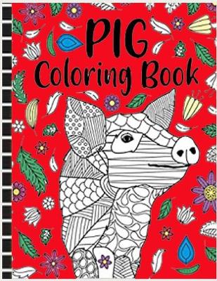 Book cover for Pig Coloring Book