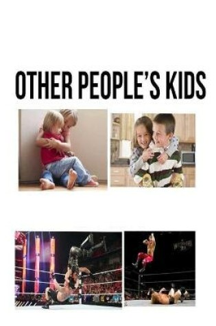 Cover of Other People's Kids