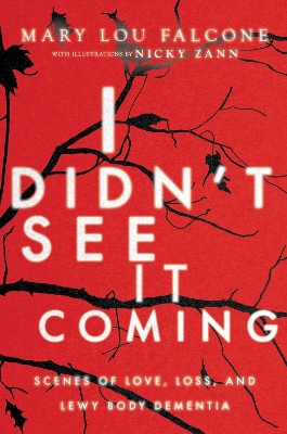 Cover of I Didn't See It Coming