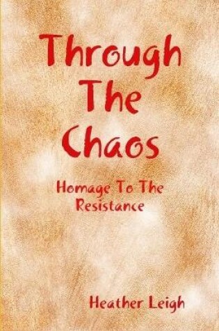 Cover of Through The Chaos