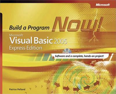 Book cover for Microsoft(r) Visual Basic(r) 2005 Express Edition: Build a Program Now!