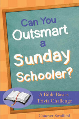 Cover of Can You Outsmart a Sunday Schooler?