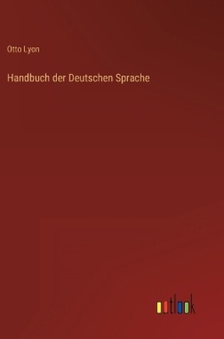 Cover of Handbuch der Deutschen Sprache