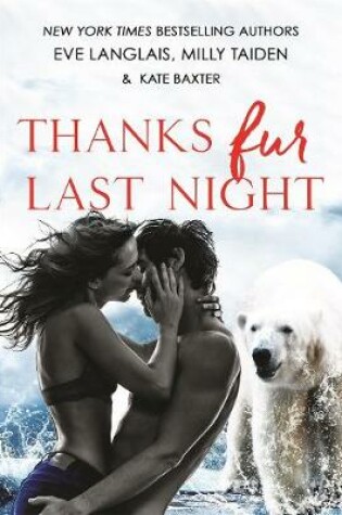 Cover of Thanks Fur Last Night