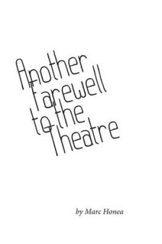 Cover of Another Farewell to the Theatre