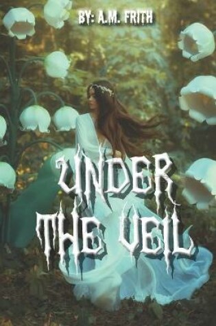 Cover of Under the Veil