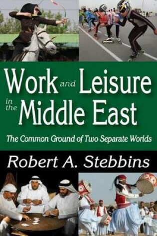 Cover of Work and Leisure in the Middle East