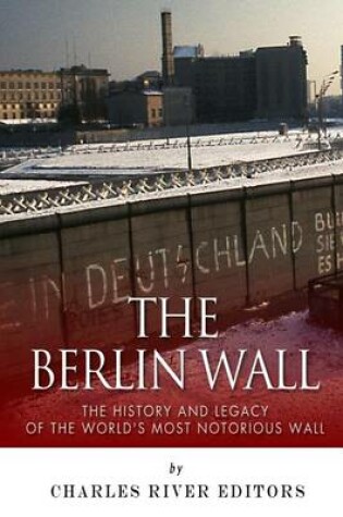 Cover of The Berlin Wall