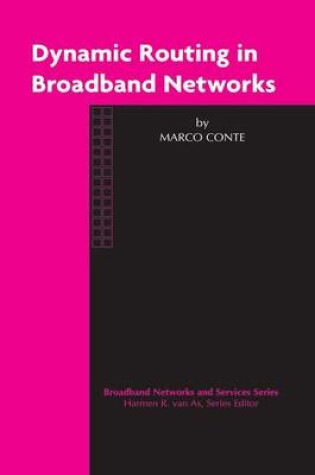 Cover of Dynamic Routing in Broadband Networks