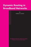 Book cover for Dynamic Routing in Broadband Networks