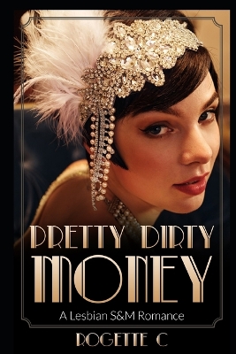 Book cover for Pretty Dirty Money