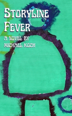 Book cover for Storyline Fever