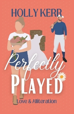 Book cover for Perfectly Played