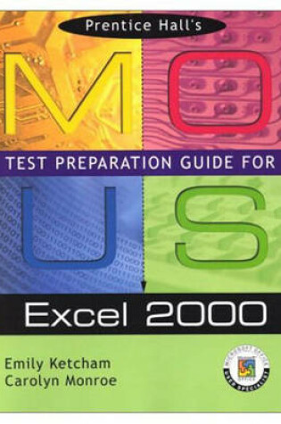 Cover of Prentice Hall MOUS Test Preparation Guide for Excel 2000 with CD