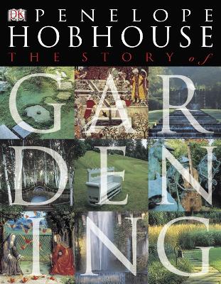 Book cover for The Story of Gardening