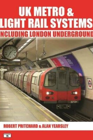 Cover of UK Metro & Light Rail Systems