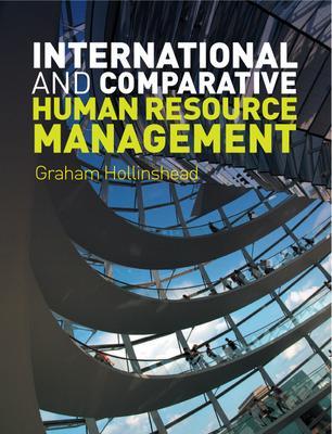 Book cover for International and Comparative Human Resource Management