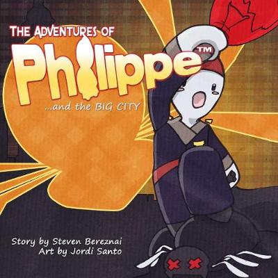 Book cover for The Adventures of Philippe and the Big City