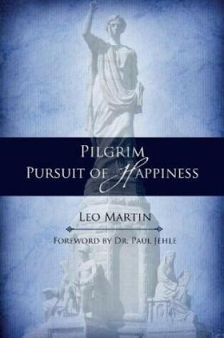 Cover of Pilgrim Pursuit of Happiness