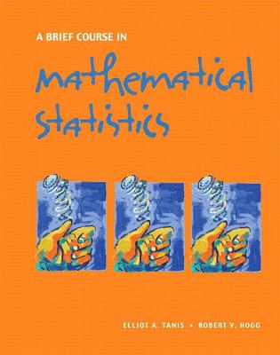 Book cover for Brief Course in Mathematical Statistics, A