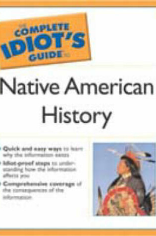 Cover of The Complete Idiot's Guide to Native American History