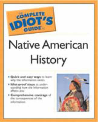 Book cover for The Complete Idiot's Guide to Native American History