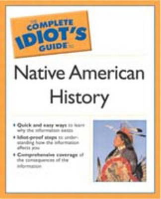 Book cover for The Complete Idiot's Guide to Native American History