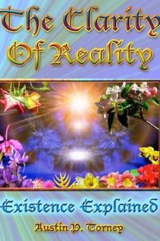 Cover of The Clarity of Reality