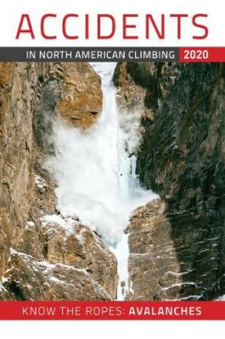 Cover of Accidents in North American Climbing 2020