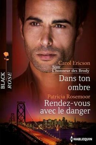 Cover of Dans Ton Ombre - Rendez-Vous Avec Le Danger