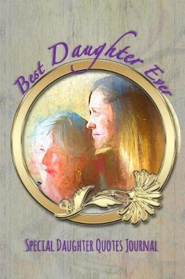 Book cover for Best Daughter Ever