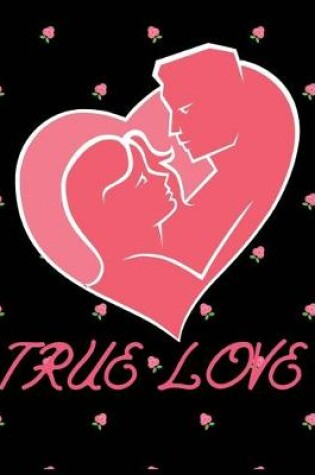 Cover of True love