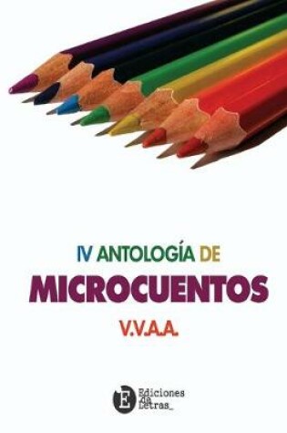Cover of IV Antologia de Micro/Cuentos