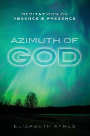 Cover of Azimuth of God