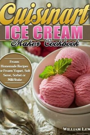 Cover of Cuisinart Ice Cream Maker Cookbook