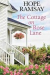 Book cover for The Cottage On Rose Lane