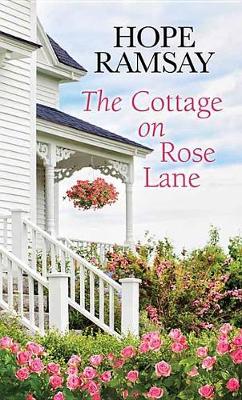 Cover of The Cottage On Rose Lane
