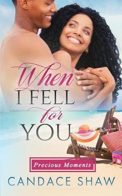 Book cover for When I Fell For You