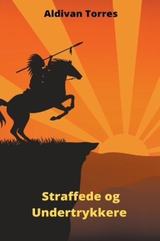 Cover of Straffede og Undertrykkere