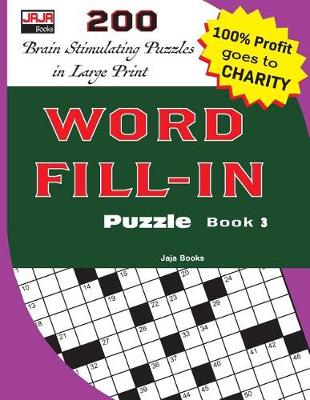 Cover of WORD FILL-IN Puzzle Book 3