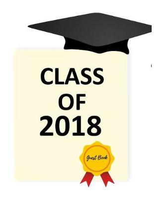 Book cover for Class of 2018